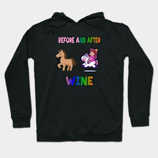 Before and after wine Hoodie